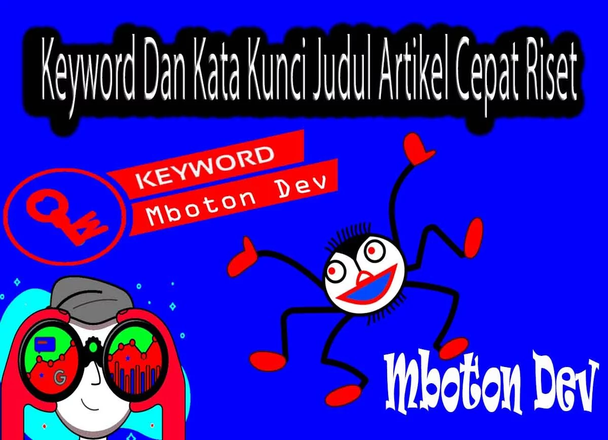 Keyword Dan Kata Kunci Judul Artikel Cepat Riset
