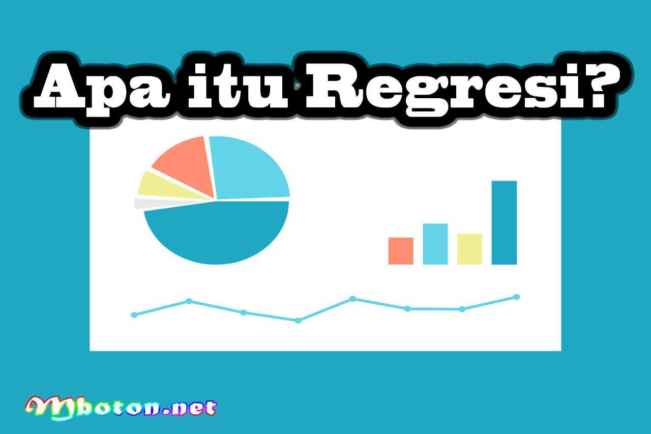 Apa itu Regresi