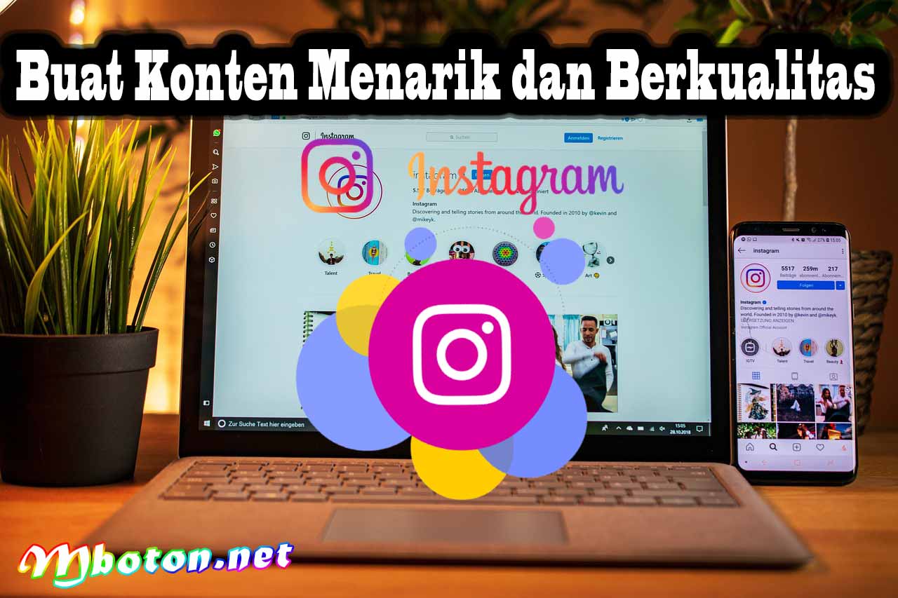 Buat Konten Menarik dan Berkualitas