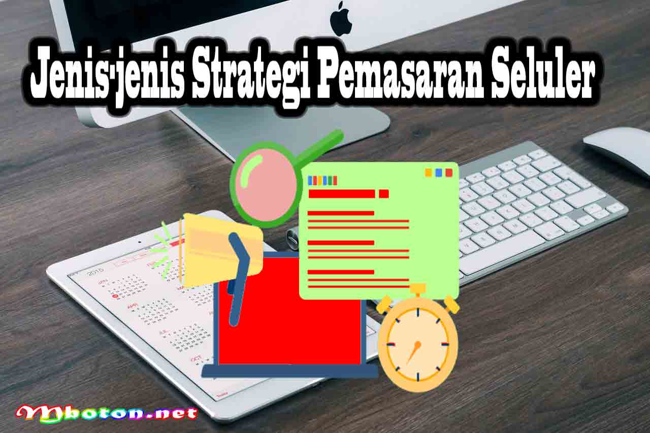Jenis-jenis Strategi Pemasaran Seluler