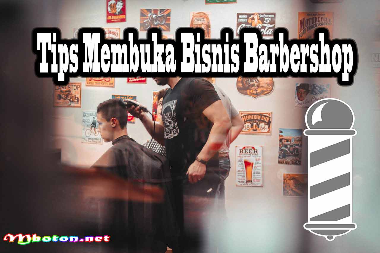 Tips Membuka Bisnis Barbershop