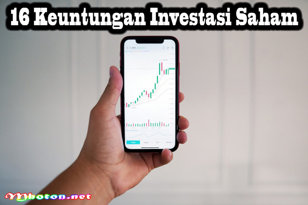 16 Keuntungan Investasi Saham