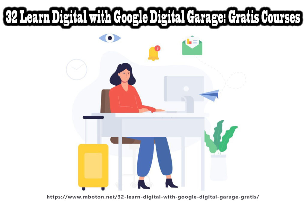 32 Learn Digital With Google Digital Garage Gratis Courses Mboton