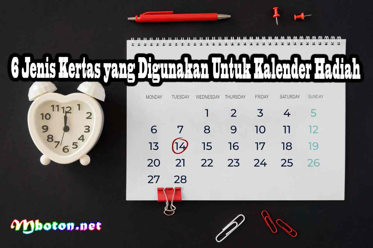 6 Jenis Kertas yang Digunakan Untuk Kalender Hadiah