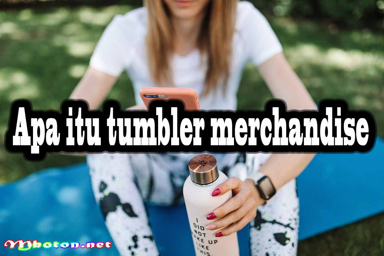 Apa itu tumbler merchandise