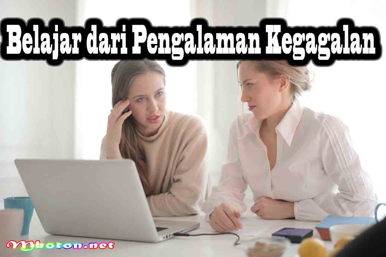 Belajar dari Pengalaman Kegagalan