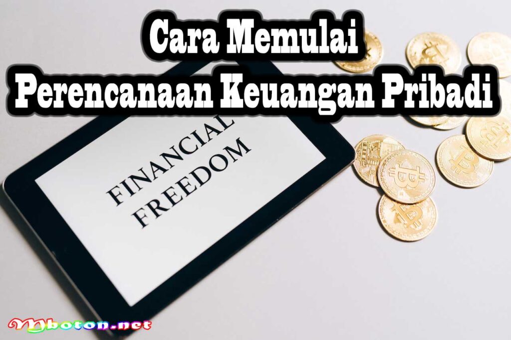 Cara Memulai Perencanaan Keuangan Pribadi