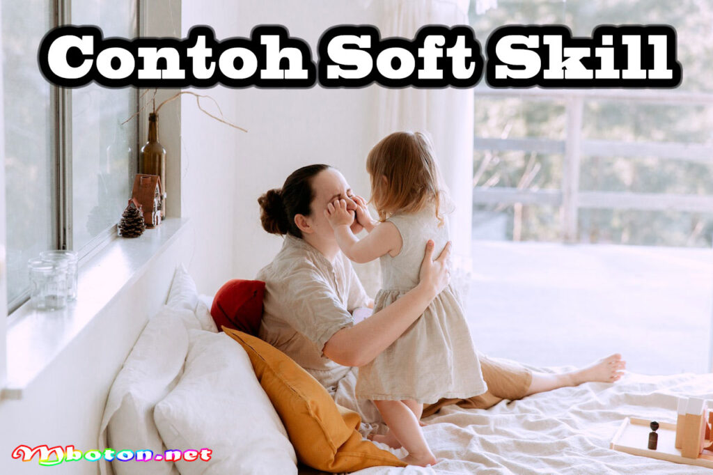 Contoh Soft Skill