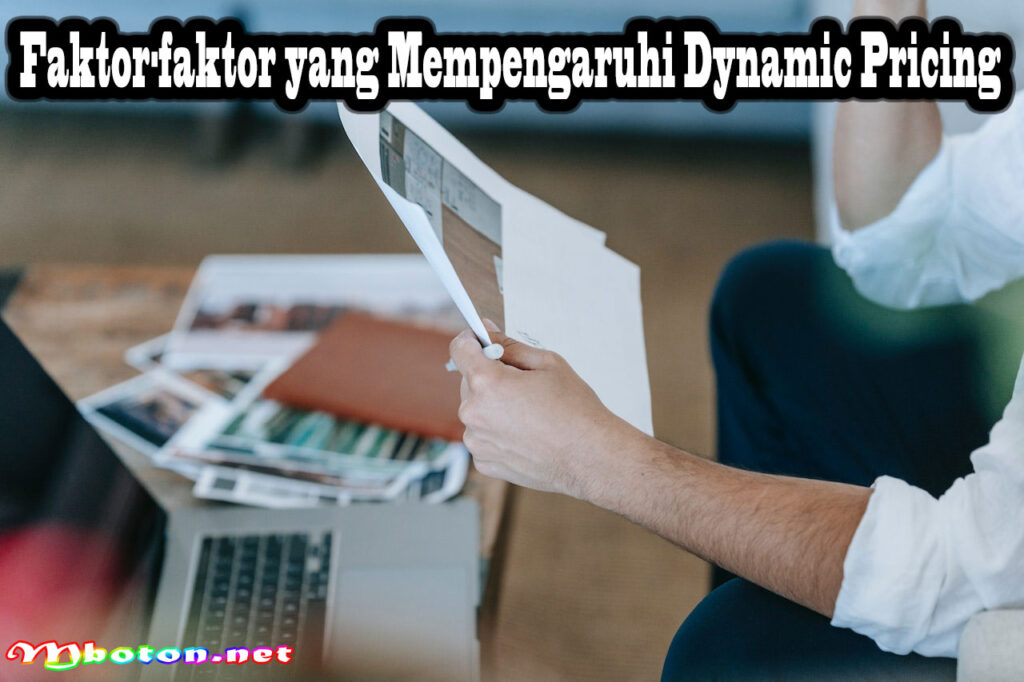 Faktor-faktor yang Mempengaruhi Dynamic Pricing