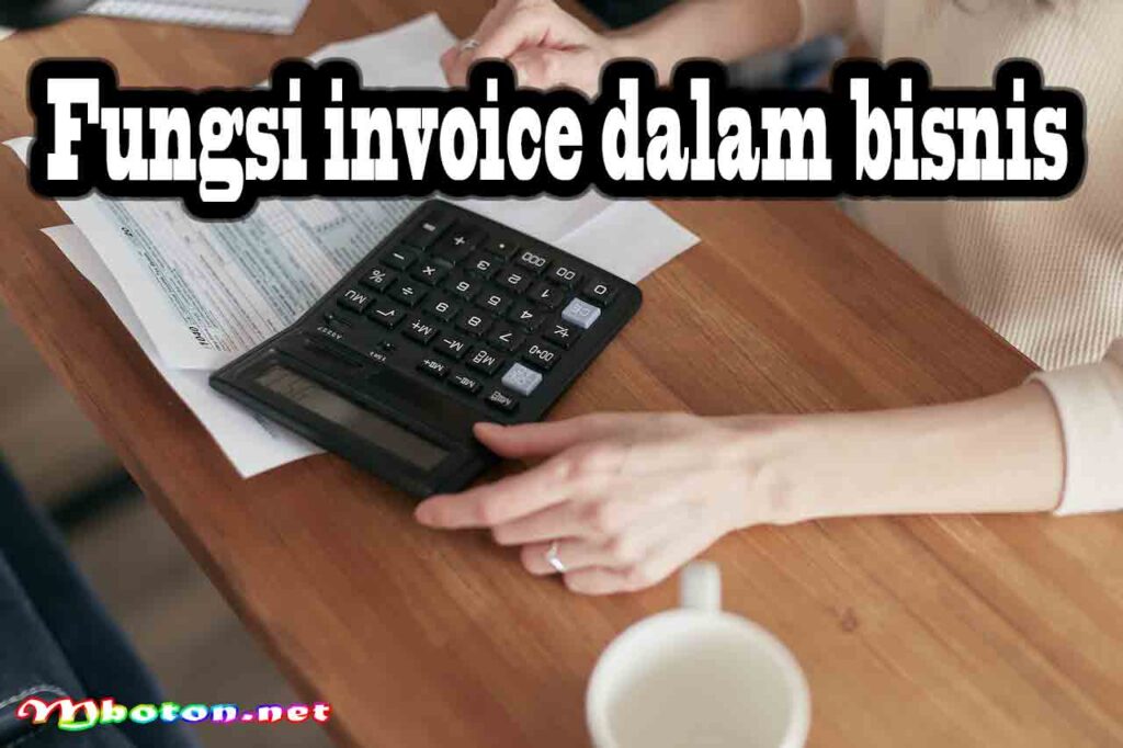 Fungsi invoice dalam bisnis