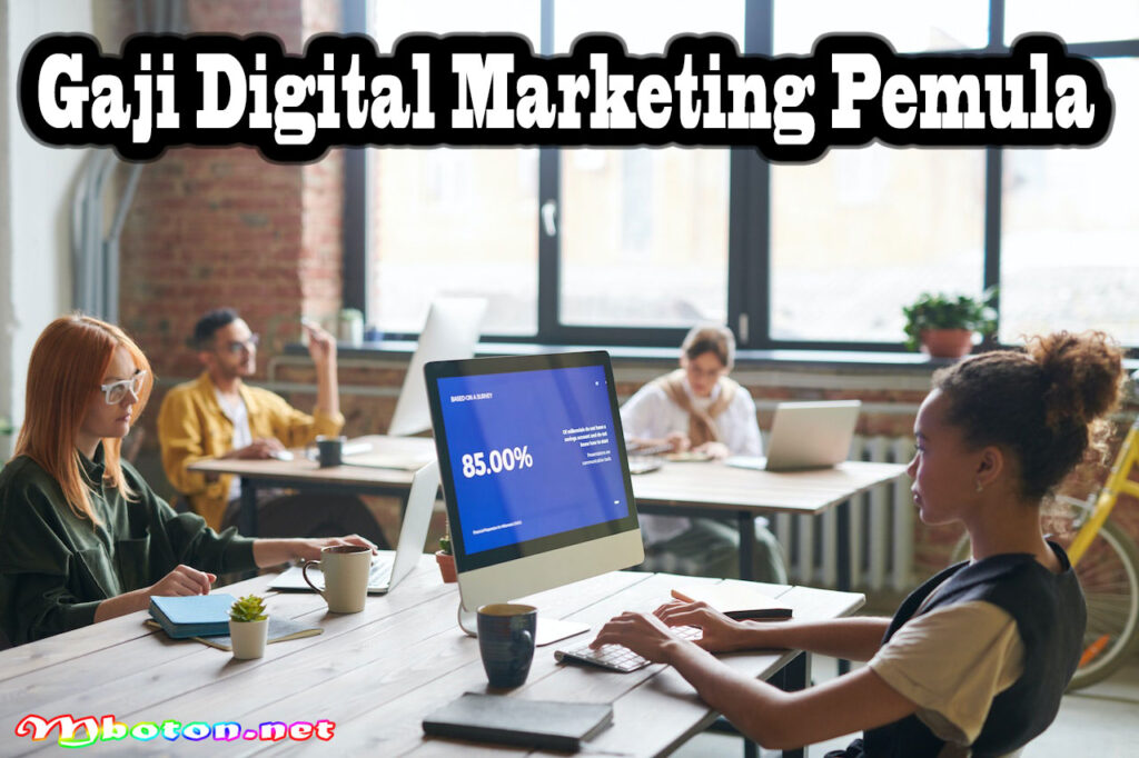 Gaji Digital Marketing Pemula