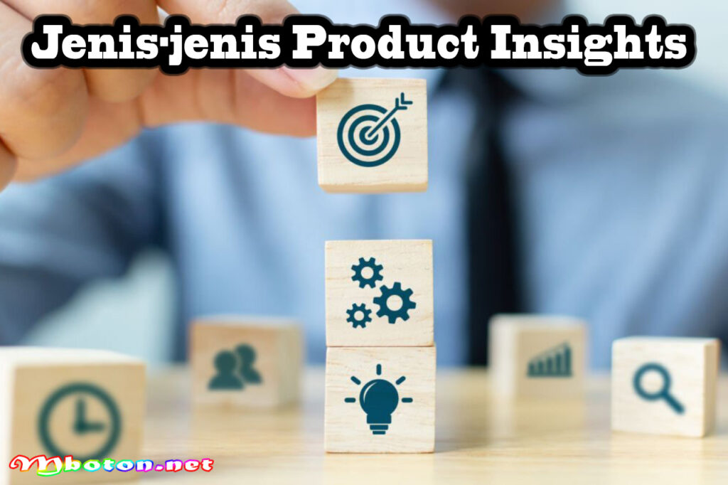 Jenis-jenis Product Insights