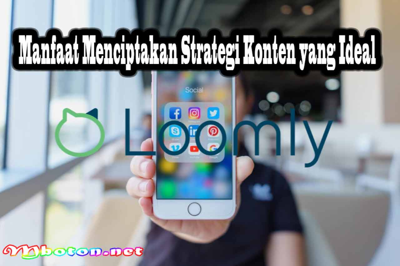 Manfaat Menciptakan Strategi Konten yang Ideal