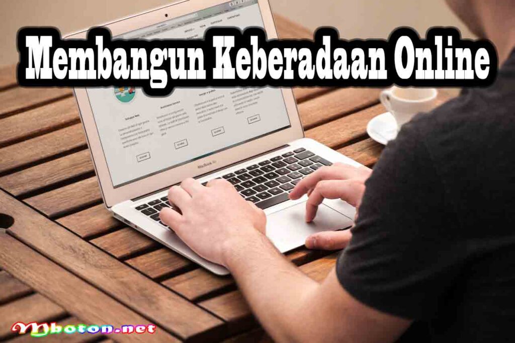 Membangun Keberadaan Online