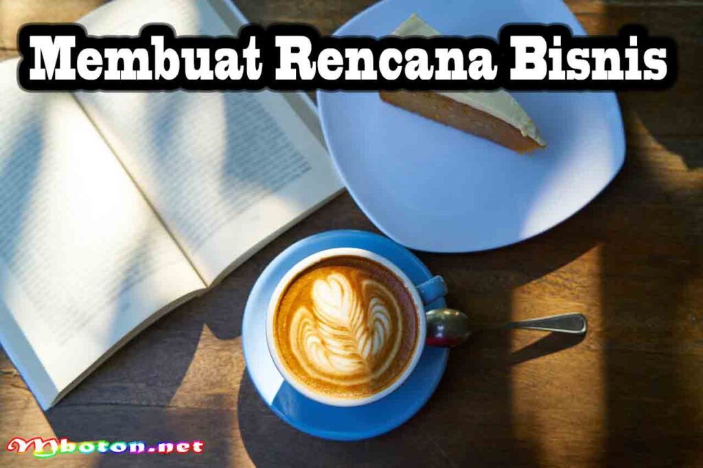Membuat Rencana Bisnis