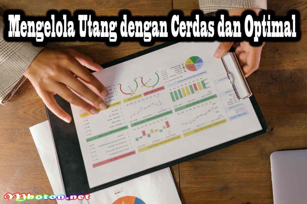 Mengelola Utang dengan Cerdas dan Optimal
