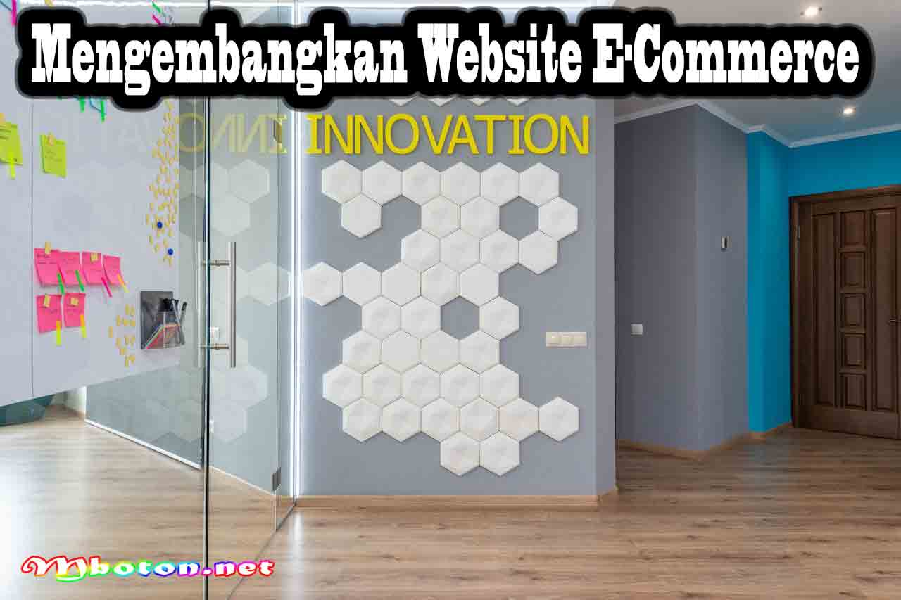 Mengembangkan Website E-Commerce
