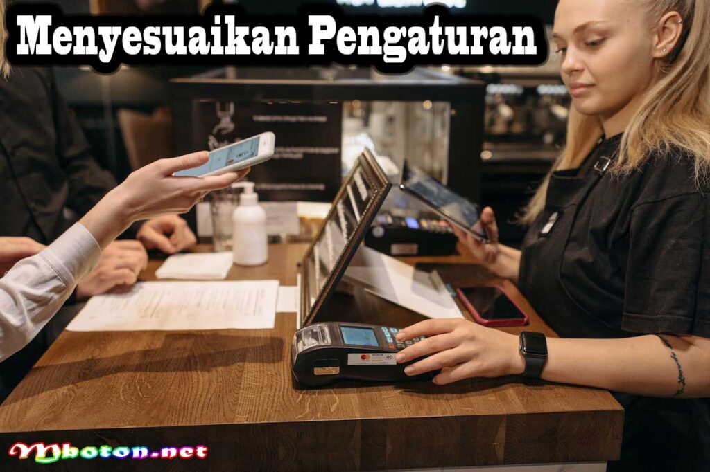 Menyesuaikan Pengaturan