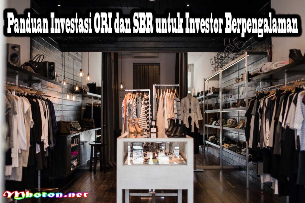 Panduan Investasi ORI dan SBR untuk Investor Berpengalaman