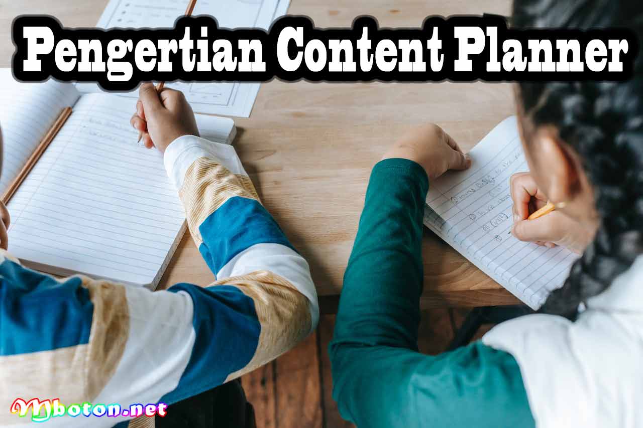 Pengertian Content Planner