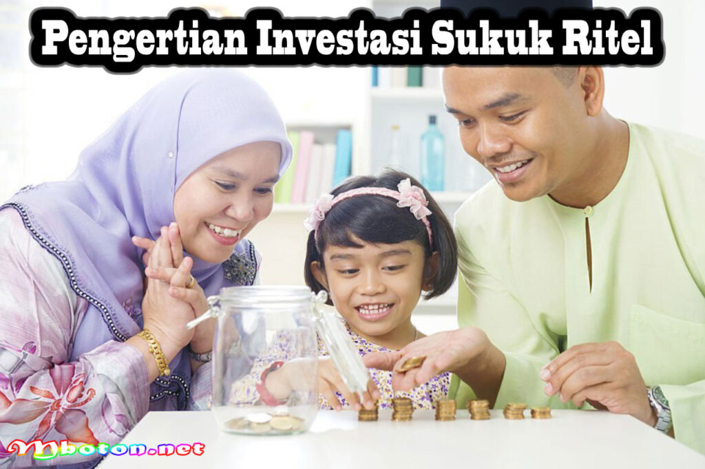 Pengertian Investasi Sukuk Ritel