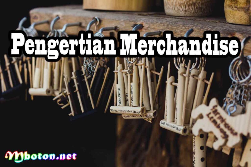 Pengertian Merchandise