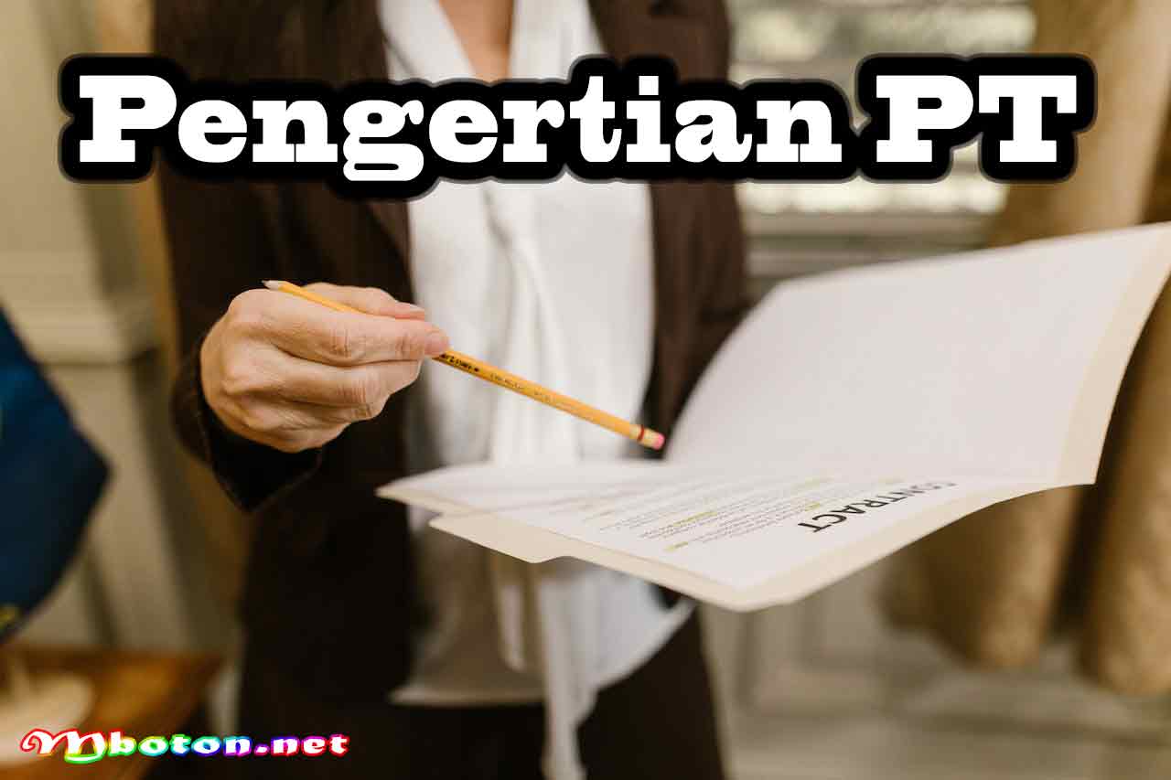 Pengertian PT