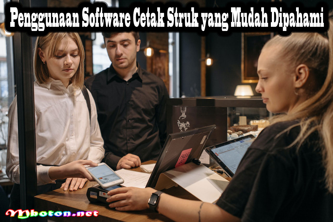 Tips Penggunaan Software Cetak Struk yang Mudah Dipahami