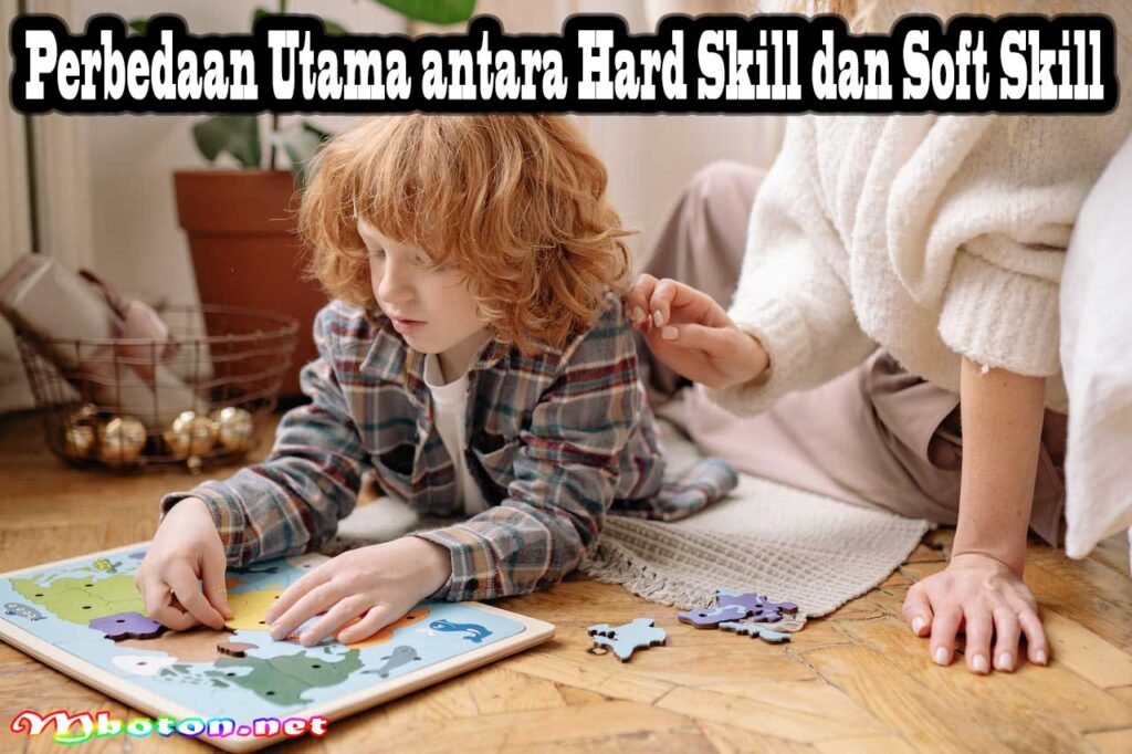 Perbedaan Utama antara Hard Skill dan Soft Skill