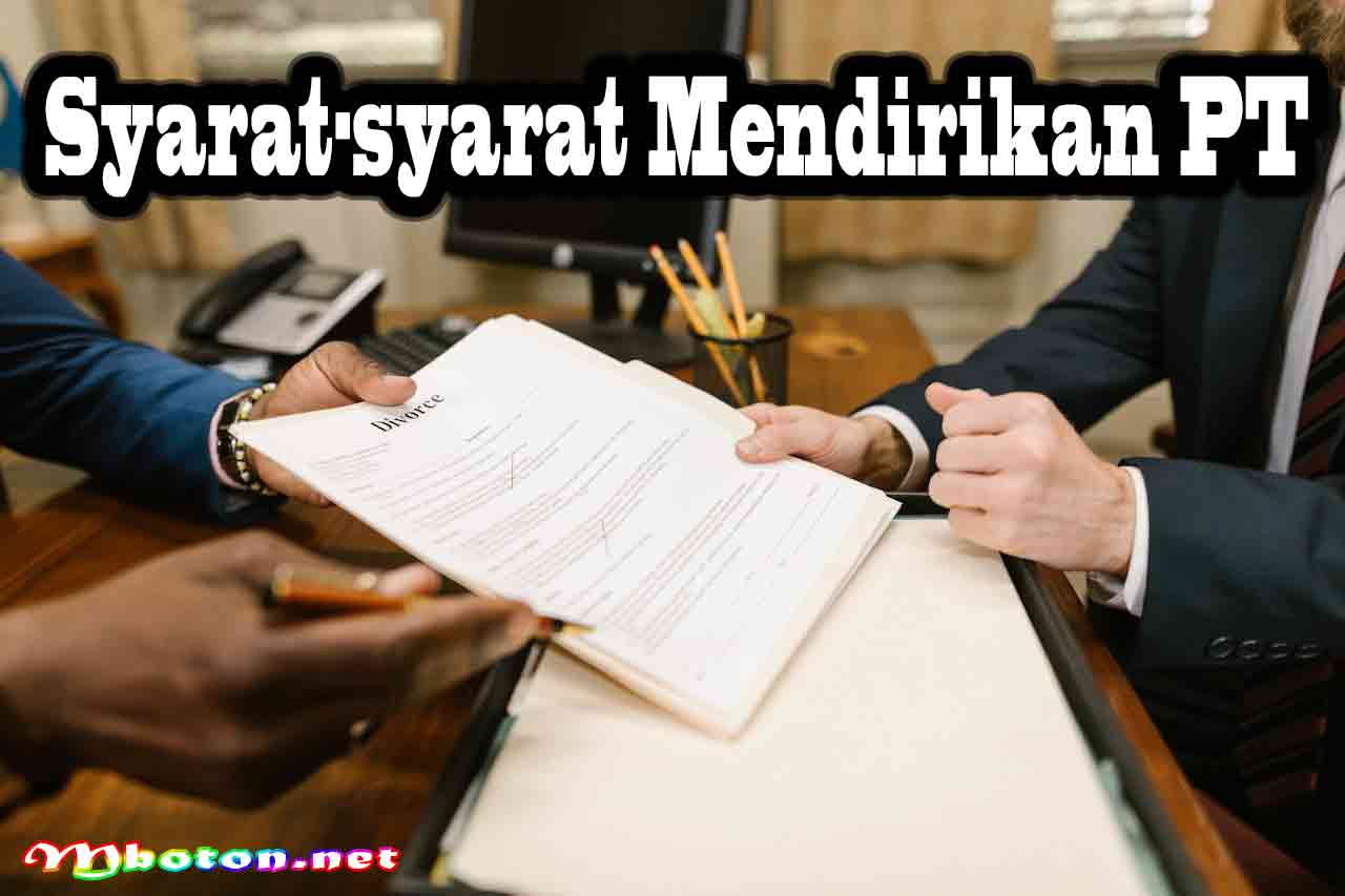 Syarat-syarat Mendirikan PT