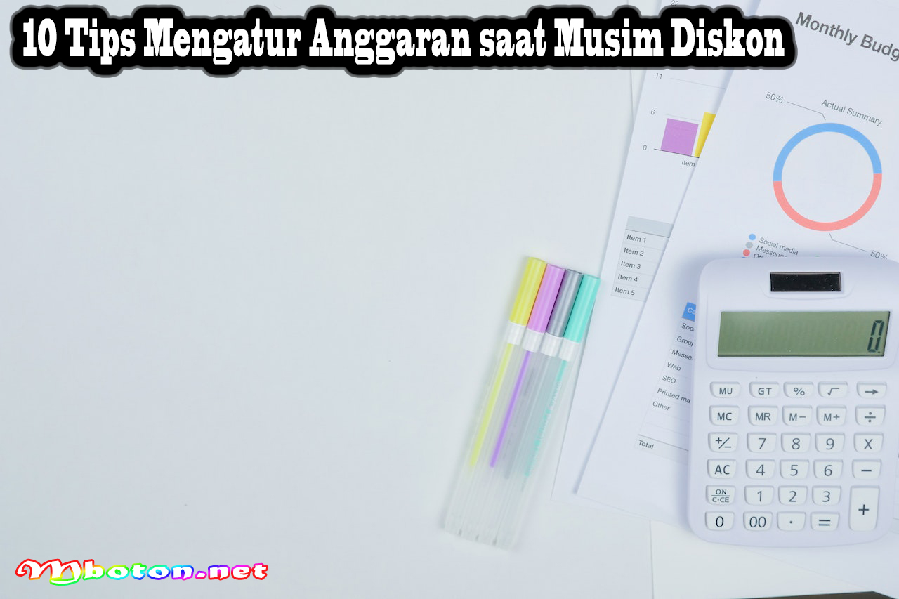 10 Tips Mengatur Anggaran saat Musim Diskon