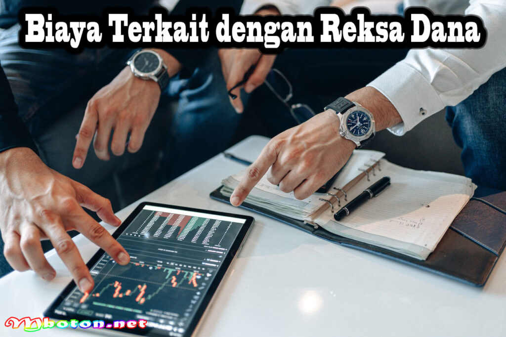 Biaya Terkait dengan Reksa Dana