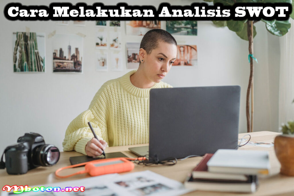 Cara Melakukan Analisis SWOT