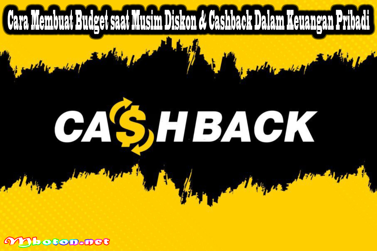 Cara Membuat Budget saat Musim Diskon & Cashback Dalam Keuangan Pribadi