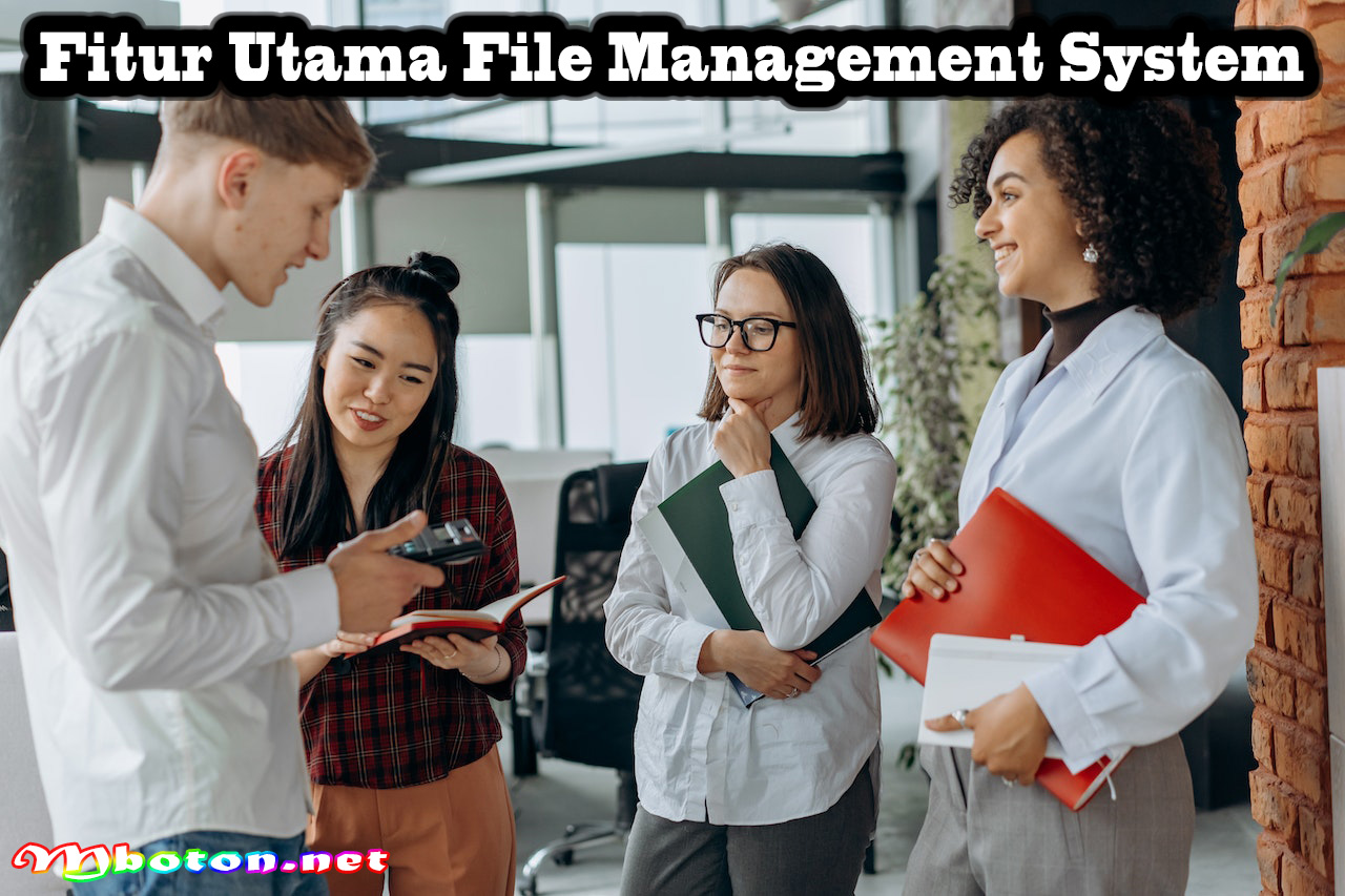 Fitur Utama File Management System