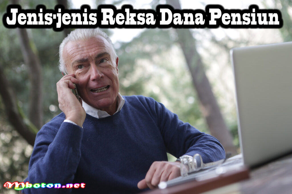 Jenis-jenis Reksa Dana Pensiun