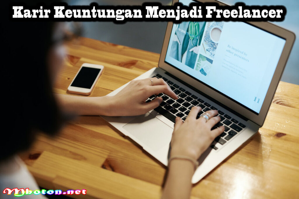 Karir Keuntungan Menjadi Freelancer