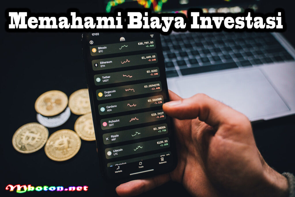 Memahami Biaya Investasi