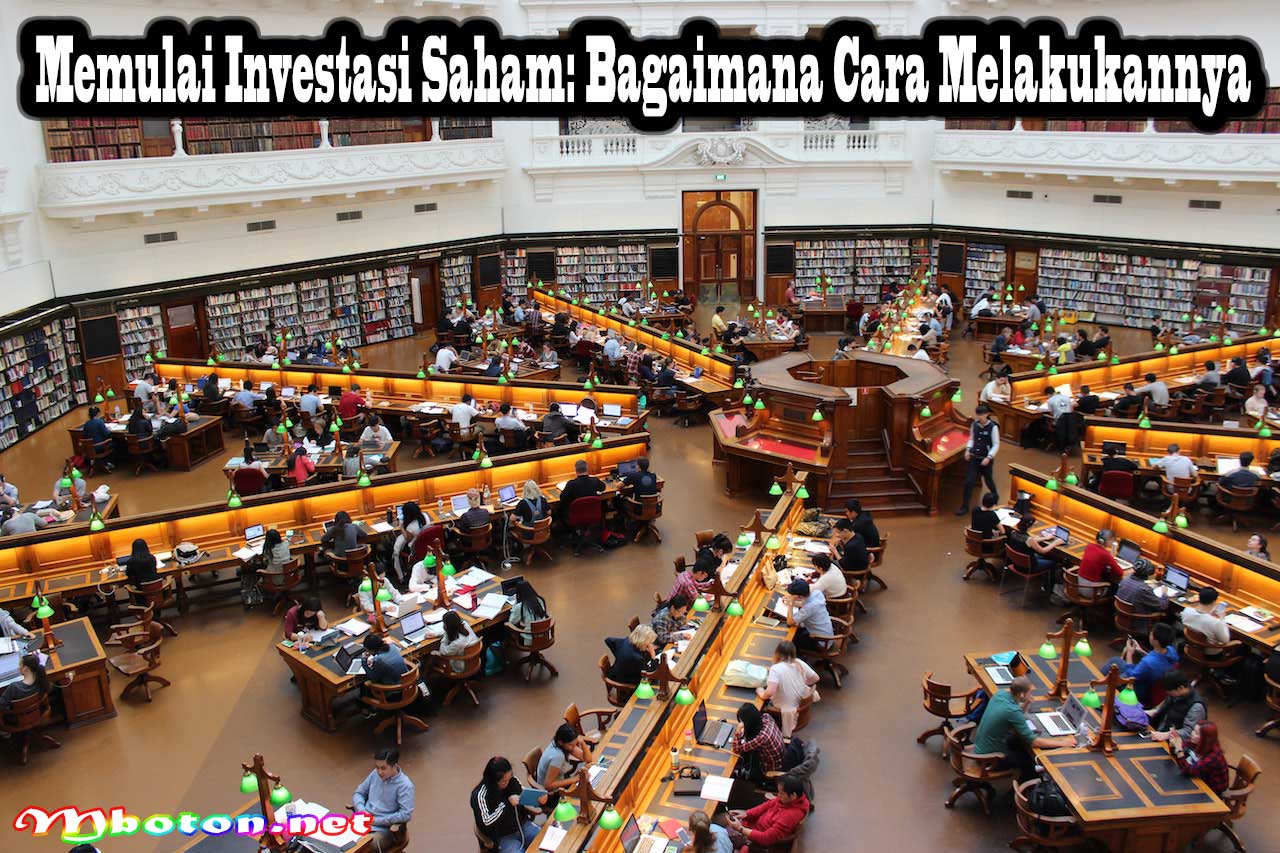 Memulai Investasi Saham: Bagaimana Cara Melakukannya
