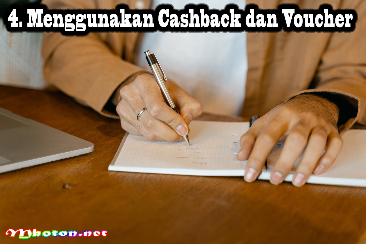 Menggunakan Cashback dan Voucher
