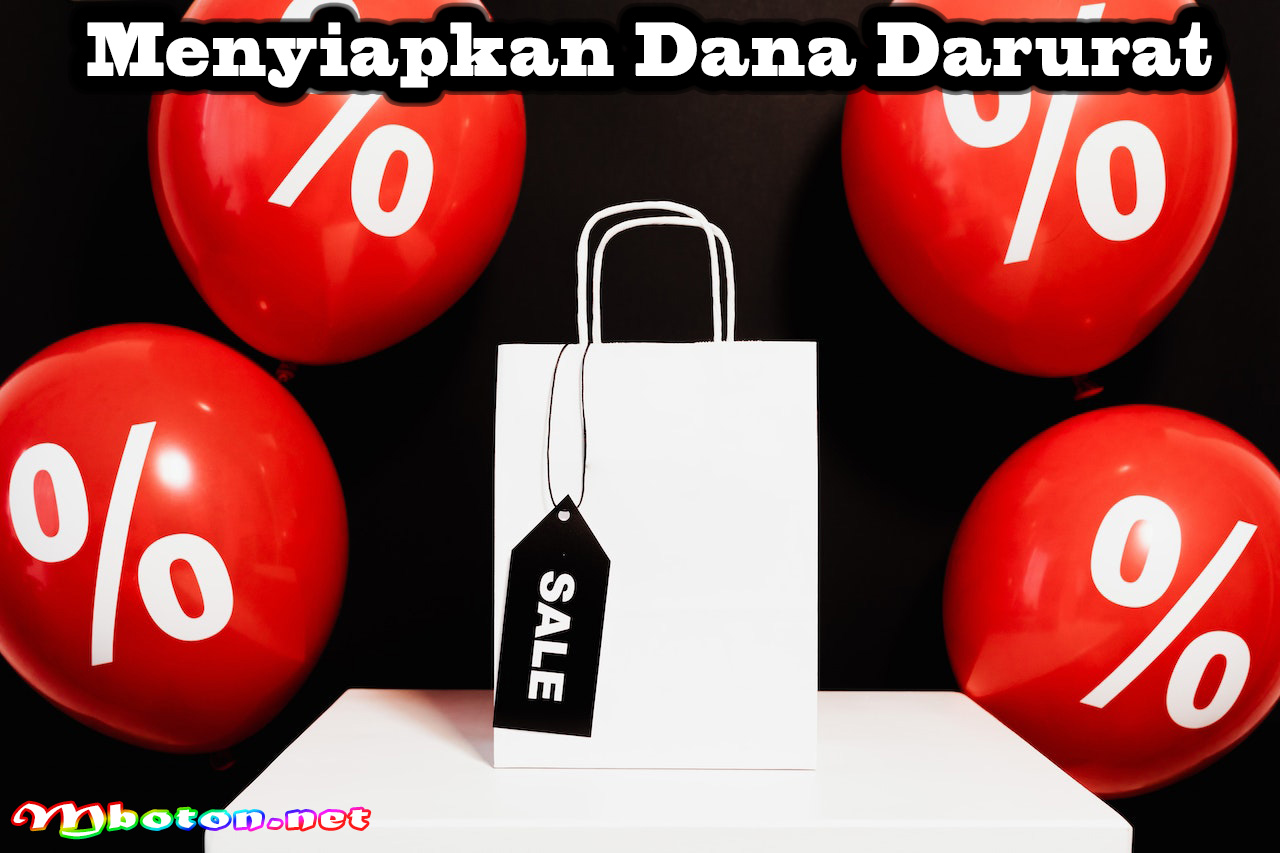 Menyiapkan Dana Darurat