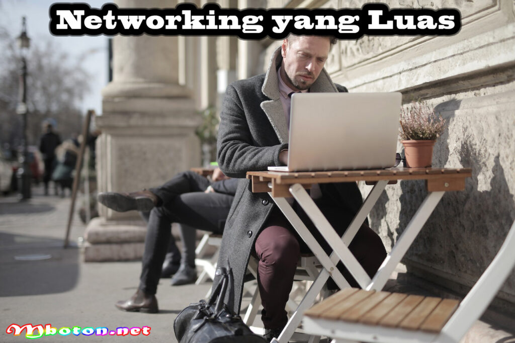 Networking yang Luas