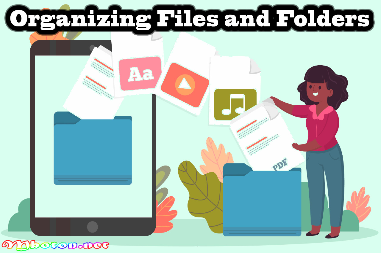 Organizing Files and Folders
