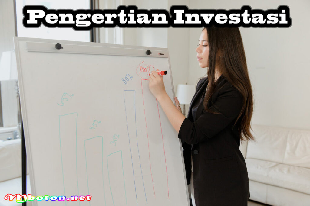 Pengertian Investasi