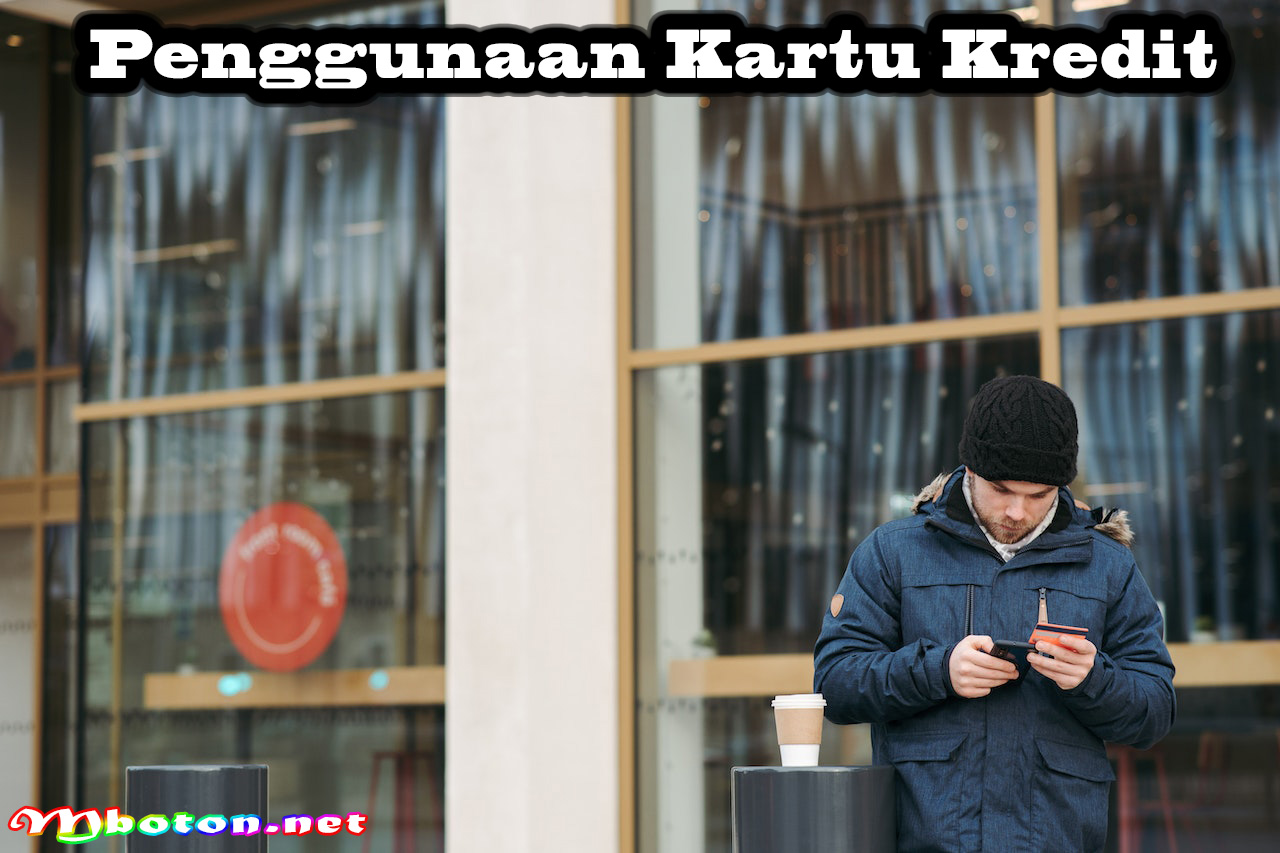 Penggunaan Kartu Kredit