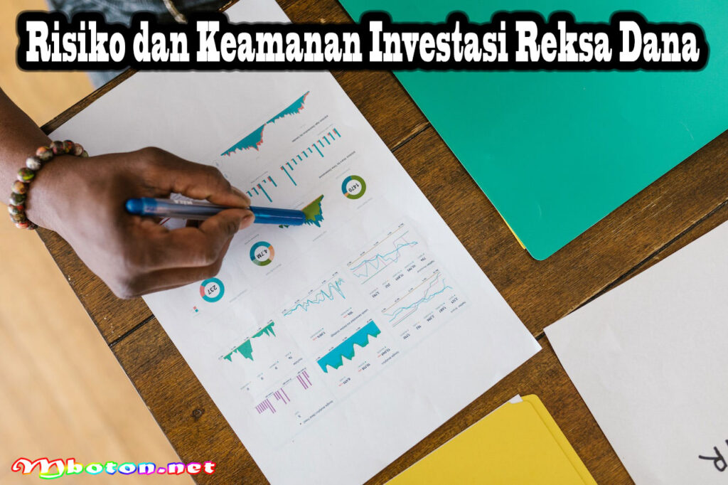 Risiko dan Keamanan Investasi Reksa Dana