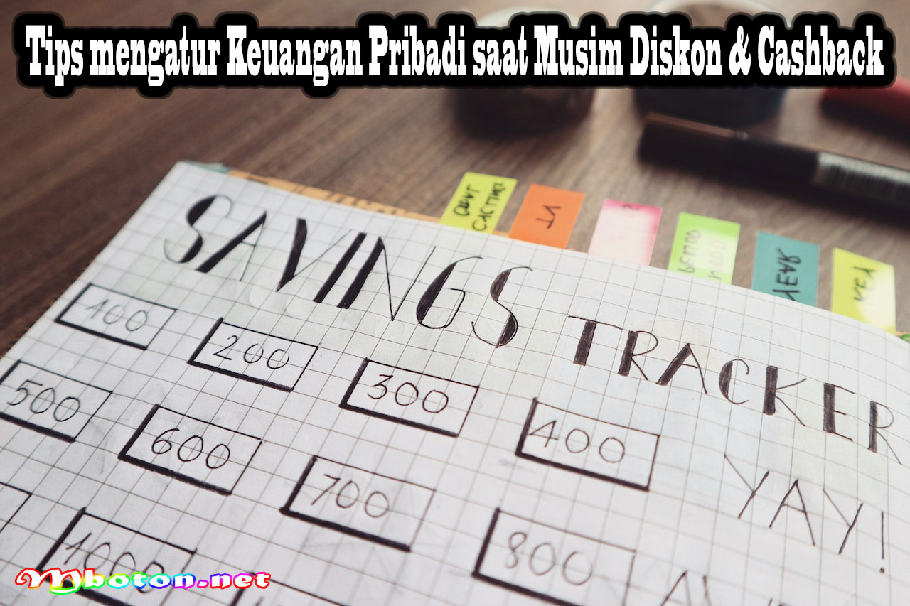 Tips mengatur Keuangan Pribadi saat Musim Diskon & Cashback