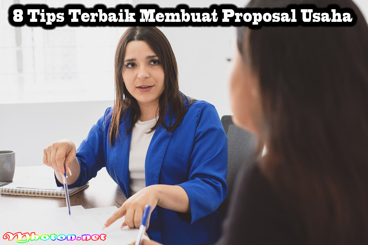 8 Tips Terbaik Membuat Proposal Usaha