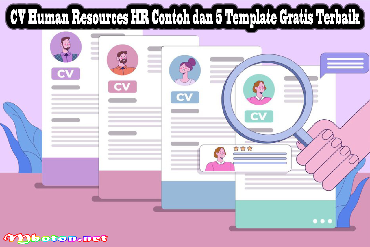 CV Human Resources HR Contoh dan 5 Template Gratis Terbaik