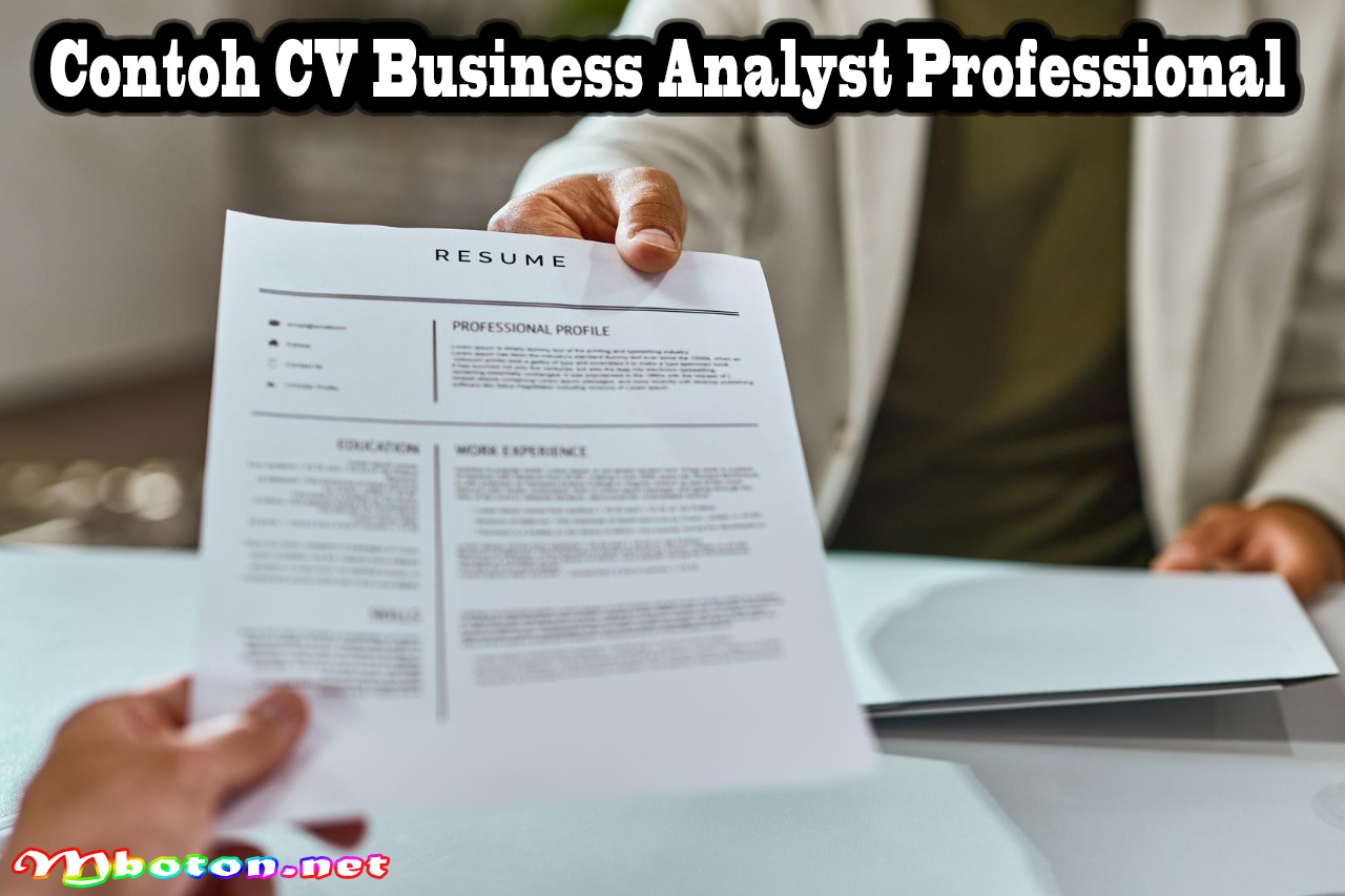 Contoh CV Business Analyst Professional: Templates Terbaru 1 Contoh CV Business Analyst Professional